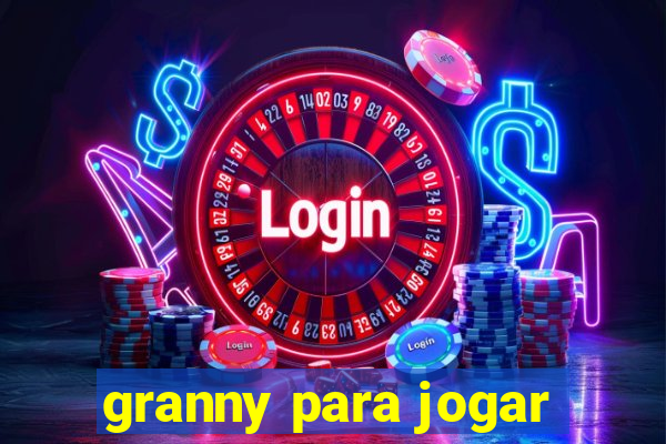 granny para jogar